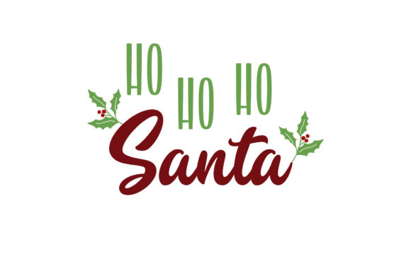 Ho Ho Ho Santa Christmas Quotes for Crafts