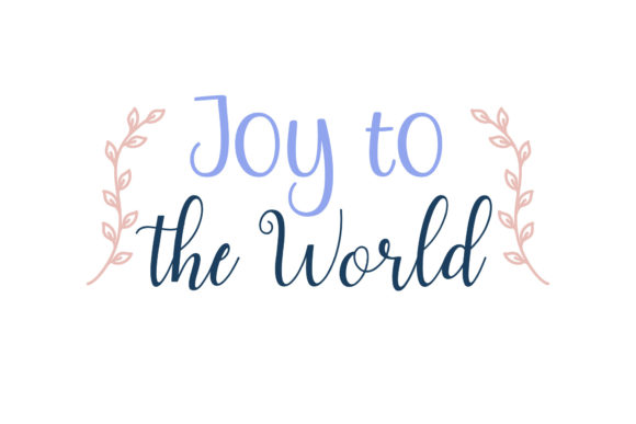 Reviewing Christmas Quotes Joy to the World for Holiday Projects